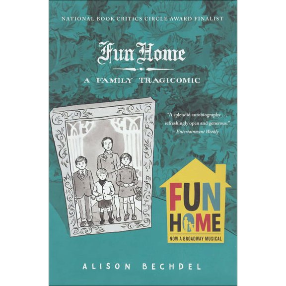 Fun Home: A Family Tragicomic, (Hardcover)