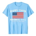 thumbnail image 4 of Patriotic T-Shirts for Women's 250th Anniversary 4th of July Graphic Casual T Shirt Printed With The For The 250th Anniversary Of The Founding Of The States (July 4th) Top Light Blue S, 4 of 4