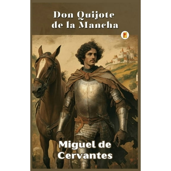 Don Quijote de la Mancha, (Paperback)