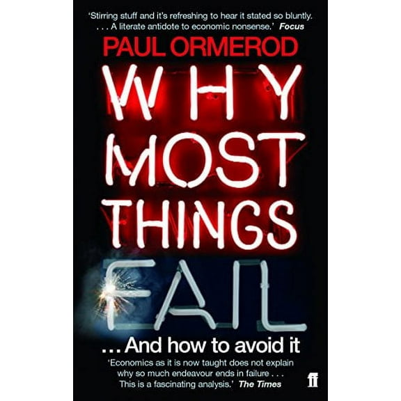 Why Most Things Fail
