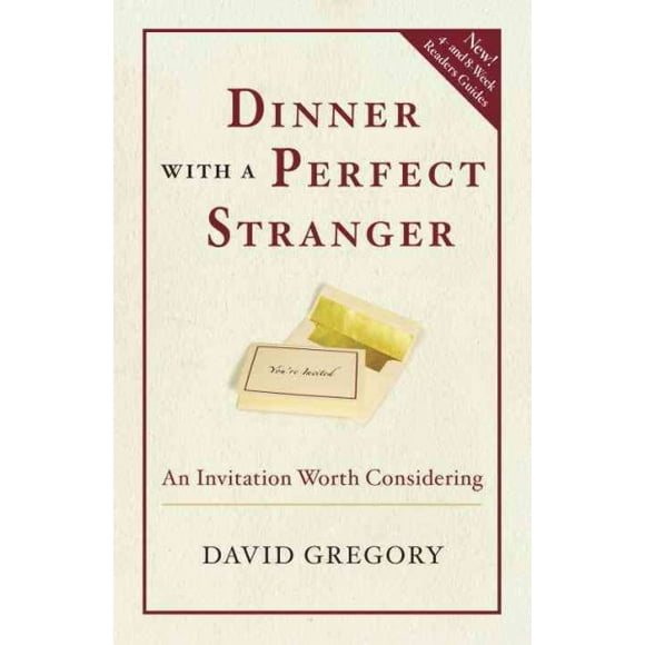 Pre-owned Dinner With a Perfect Stranger : An Invitation Worth Considering, Paperback by Gregory, David, ISBN 0307730093, ISBN-13 9780307730091
