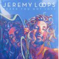 thumbnail image 1 of LOOPS, JEREMY Hear YOU GOT LOVE (LP), 1 of 2