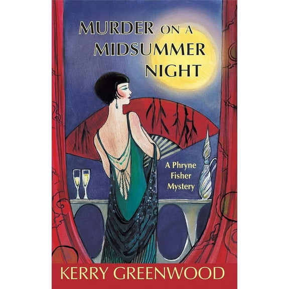 Phryne Fisher Mysteries Murder on a Midsummer Night, Book 17, (Paperback)