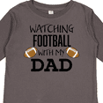thumbnail image 4 of Inktastic Watching Football with my Dad Boys or Girls Long Sleeve Toddler T-Shirt, 4 of 5