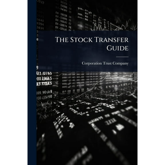 The Stock Transfer Guide, (Paperback)