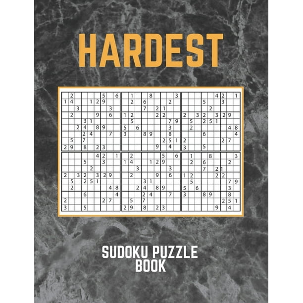 Hardest Sudoku Puzzle Book : Small Sudoku Book For Adults With Unique Easy to Hard Puzzles - Extremely Hard Sudoku - Lots Of Fun Sudoku (Paperback)