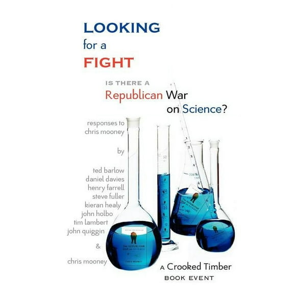 Glassbead Books: Looking for a Fight: Is There a Republican War on Science? (Paperback)