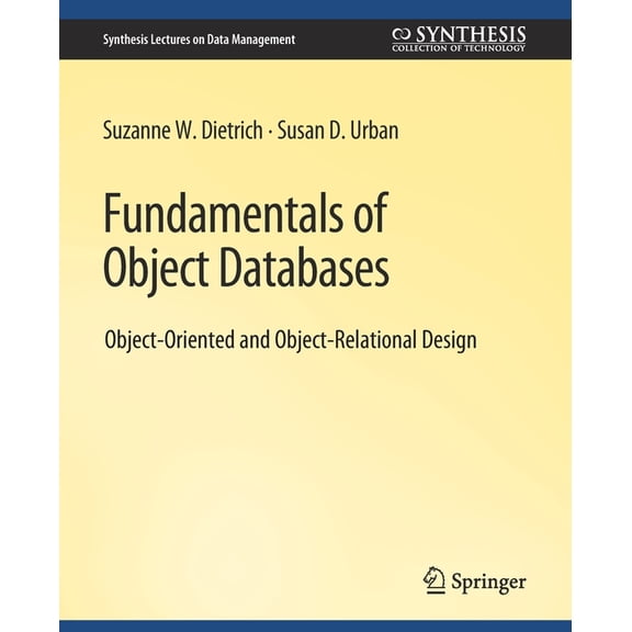 Synthesis Lectures on Data Management Fundamentals of Object Databases, (Paperback)