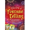 thumbnail image 2 of Pre-Owned The Book of Fortune Telling: The Art of Divination and Clairvoyance (Paperback) 1788285530 9781788285537, 2 of 2