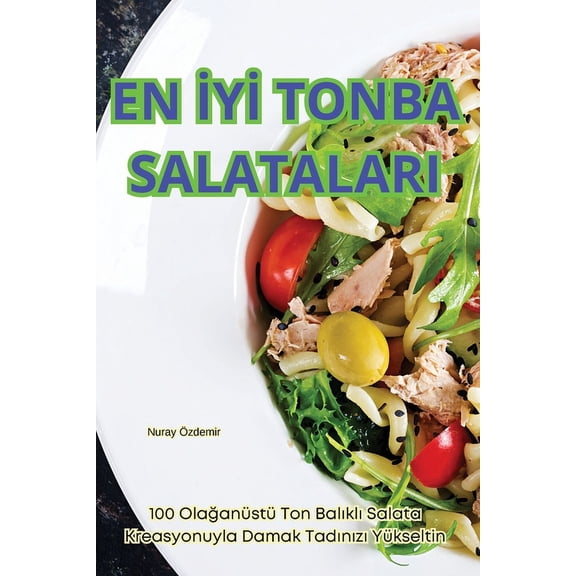 En İyİ Tonba Salatalari, (Paperback)