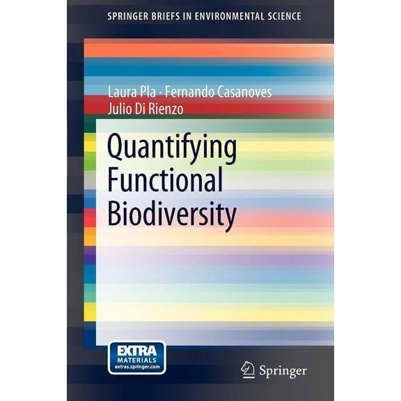 Springerbriefs in Environmental Science Quantifying Functional Biodiversity, Book 3, (Paperback)