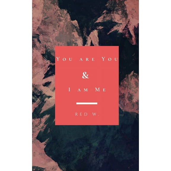 You are You & I Am Me (Paperback)