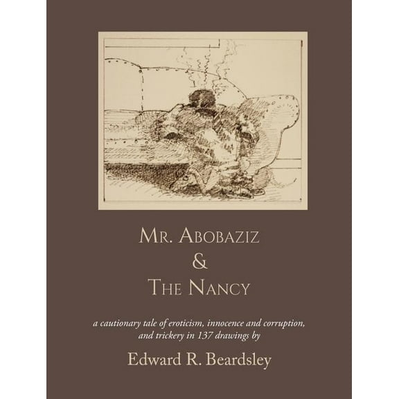 Mr. Abobaziz & The Nancy (Paperback)