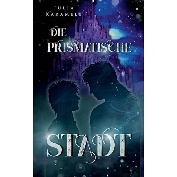 Die prismatische Stadt, (Paperback)
