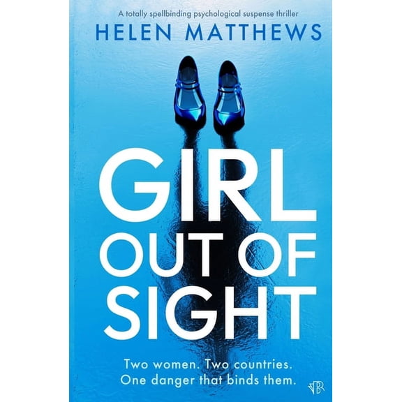 Girl Out of Sight, (Paperback)