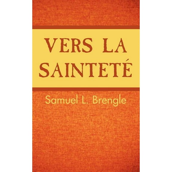 Vers la sainteté (Paperback)