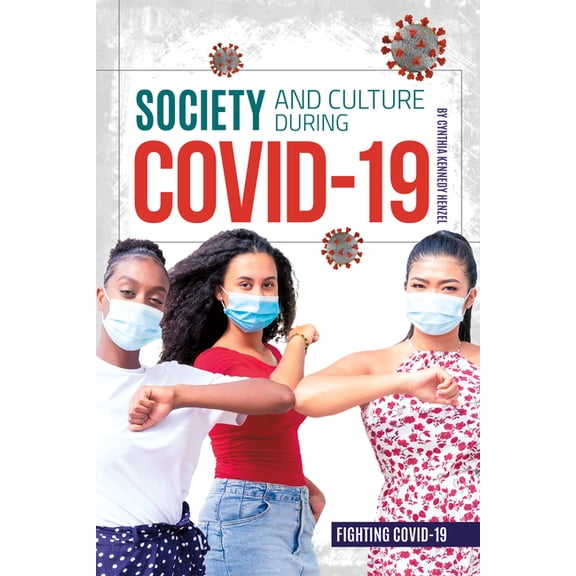 Fighting Covid-19 Society and Culture During Covid-19, (Hardcover)