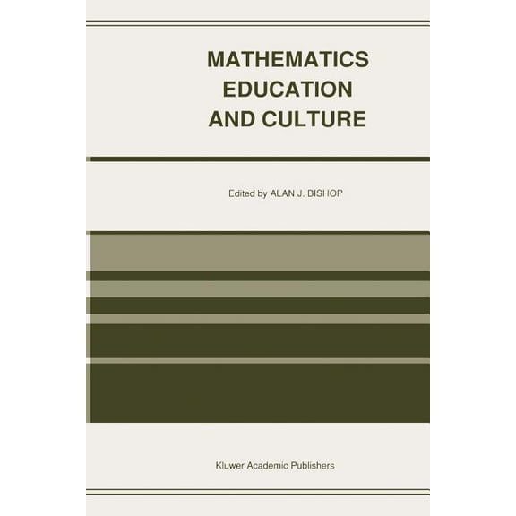 Mathematics Education and Culture, (Paperback)
