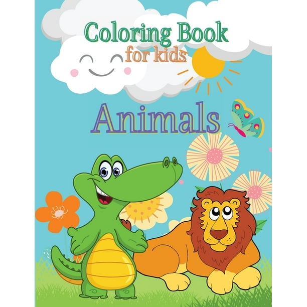 Download Animals Coloring Book For Kids Toddlers Coloring Book Coloring Book Animals Preschool Coloring Book Sea Creatures Coloring Book Coloring Pages For Kids Paperback Walmart Com Walmart Com