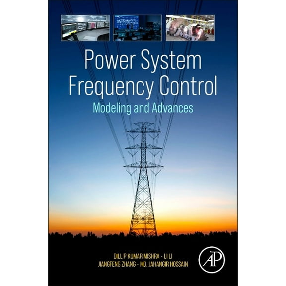 Power System Frequency Control: Modeling and Advances, (Paperback)