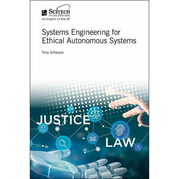 Radar, Sonar and Navigation: Systems Engineering for Ethical Autonomous Systems (Hardcover)