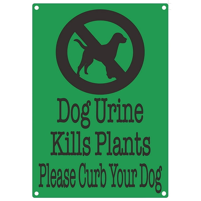 Dog Urine Kills Plants Please Curb Your Dog Sign(Green, Aluminium