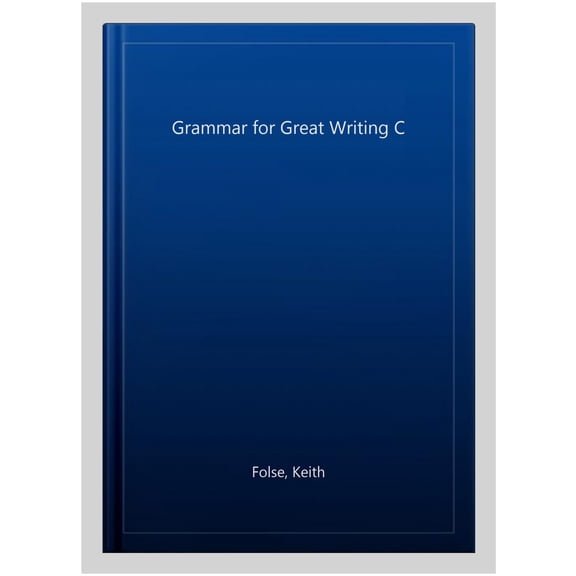 Pre-Owned Grammar for Great Writing C, 9781337118613, 1337118613, Paperback,