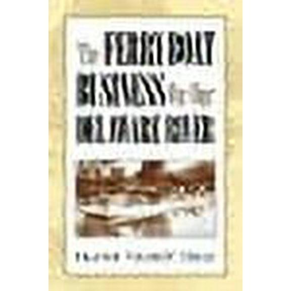 THE FERRYBOAT BUSINESS On Our DELAWARE RIVER