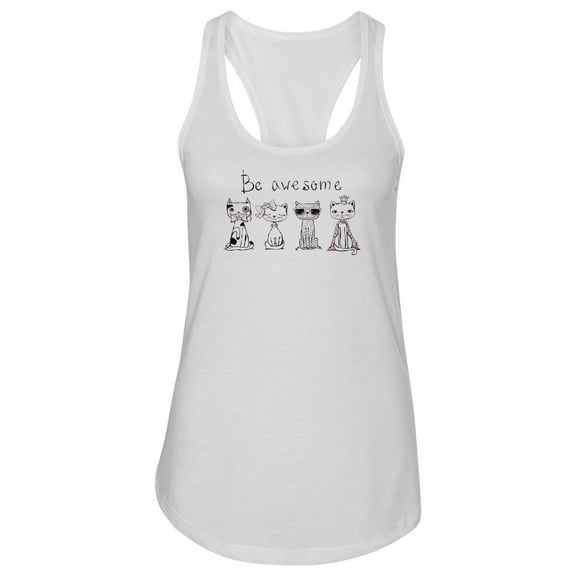Be Awesome Quote Design Tank Women -Image by Shutterstock, Female Small