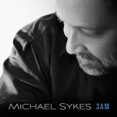 Michael Sykes - 3 Am - Music & Performance - CD