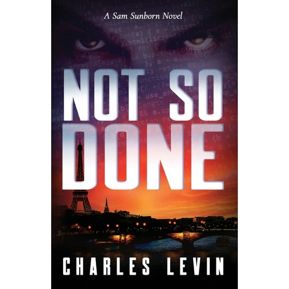 Not So Done: A Sam Sunborn Novel, (Paperback)
