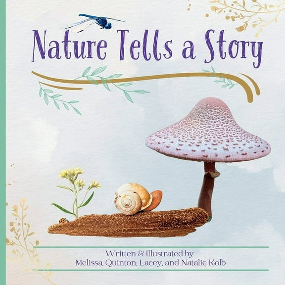 Nature Tells a Story, (Paperback)