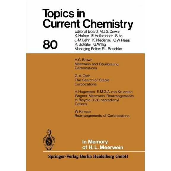 Topics in Current Chemistry In Memory of H. L. Meerwein, Book 80, (Paperback)