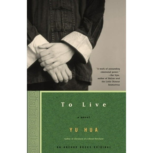 Pre-Owned To Live (Paperback 9781400031863) by Yu Hua