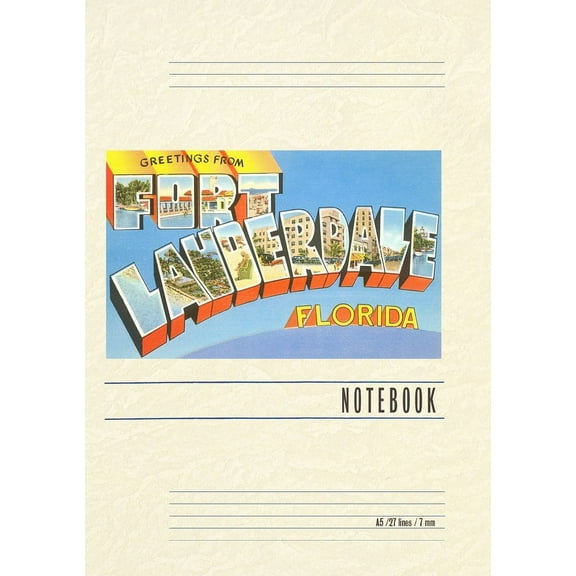 Vintage Lined Notebook Greetings from Ft. Lauderdale, Florida (Paperback)