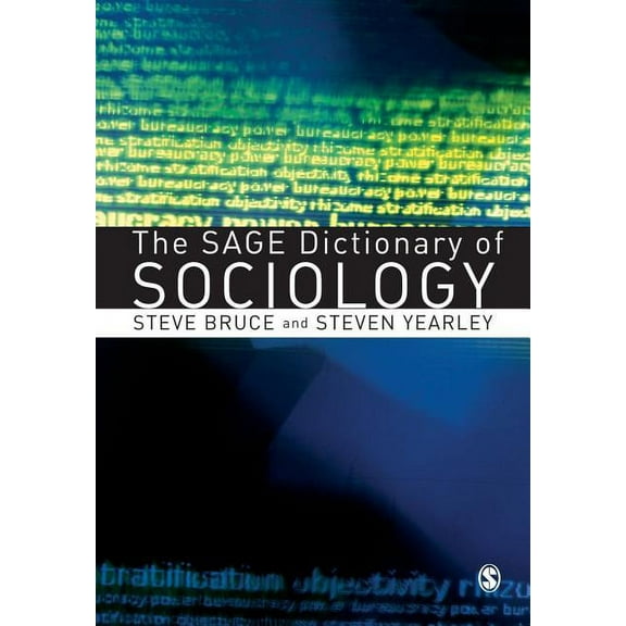 The Sage Dictionary of Sociology, (Paperback)