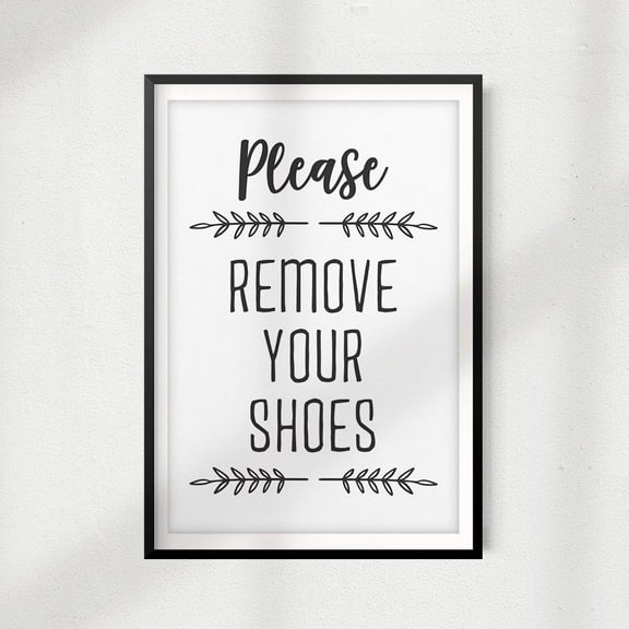 Designs ByLITA Please Remove Your Shoes 8" x 10"UNFRAMED Print Home Décor, Quote Wall Art