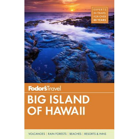 Fodor's Big Island of Hawaii: 9781640970809