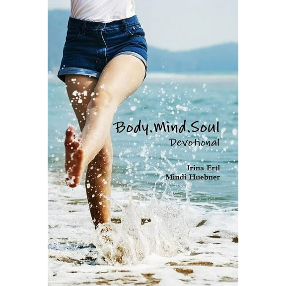 Body.Mind.Soul Devotional, (Paperback)