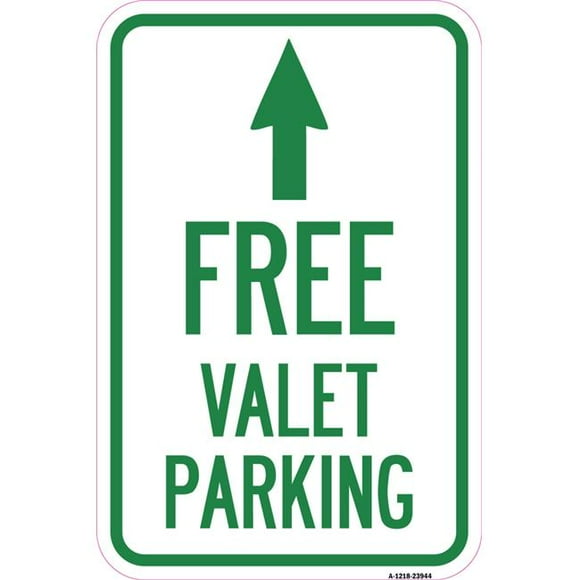 SignMission A-1218-23944 12 x 18 in. Aluminum Sign - Free Valet Parking with Ahead Arrow