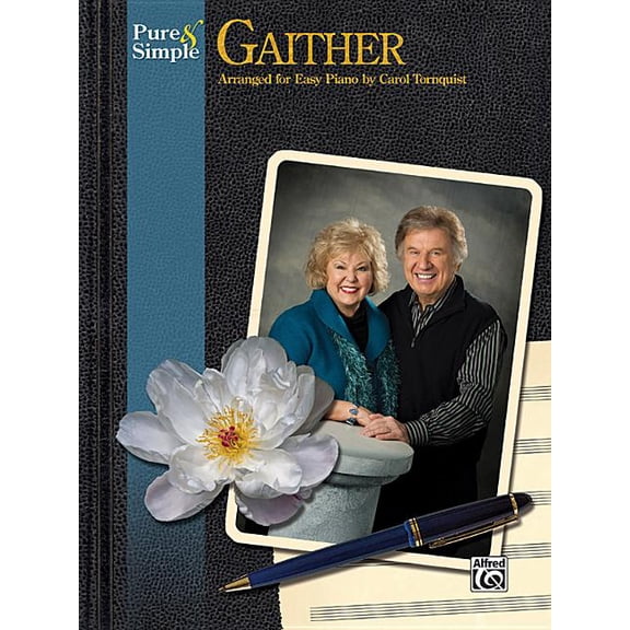 Pure & Simple Gaither, (Paperback)