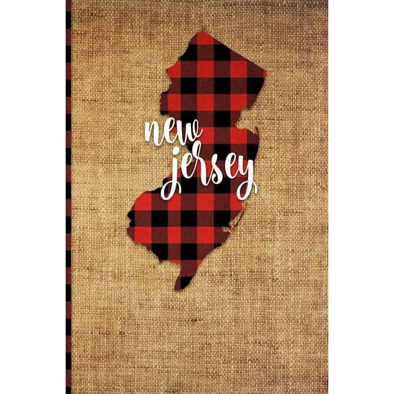 New Jersey: 6 X 9 108 Pages: Buffalo Plaid New Jersey State Silhouette Hand Lettering Cursive Script Design on Soft Matte Cover Notebook, Diary, Composition Book for Fans of the Garden State in Trento