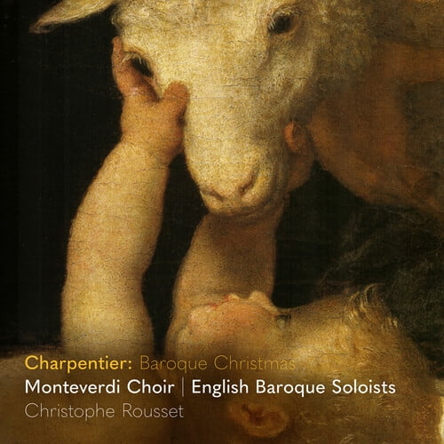 Monteverdi Choir - Charpentier: Baroque Christmas - Music & Performance - CD