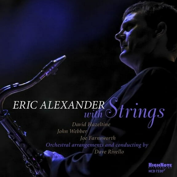 Eric Alexander - Eric Alexander With Strings - Music & Performance - CD