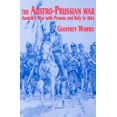 thumbnail image 3 of The Austro-Prussian War: Austria's War with Prussia and Italy in 1866, 3 of 3