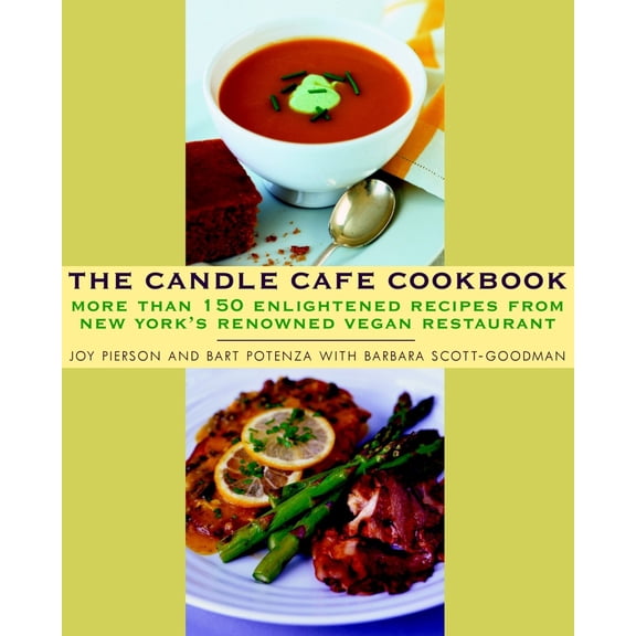 Pre-Owned The Candle Cafe Cookbook: More Than 150 Enlightened Recipes from New York's Renowned Vegan Restaurant (Paperback) 0609809814 9780609809815