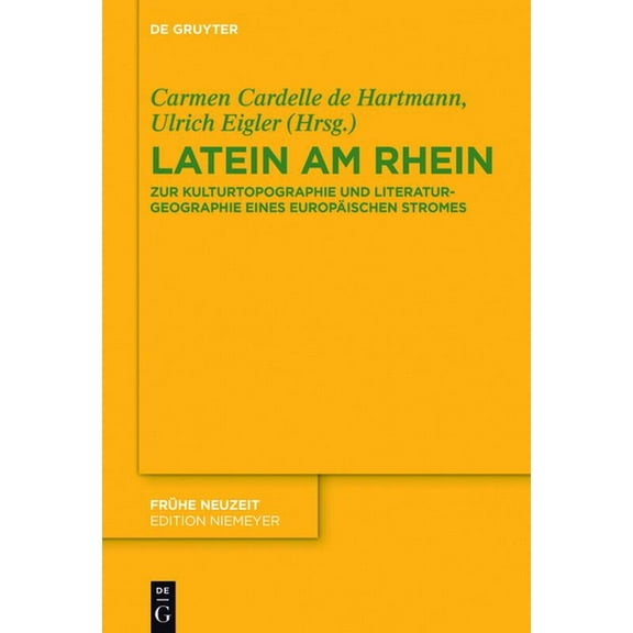 FrÃ¼he Neuzeit Latein am Rhein, Book 213, (Hardcover)