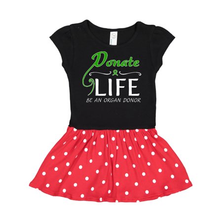 

Inktastic Donate Life-Be an Organ Donor Gift Toddler Girl Dress