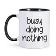 thumbnail image 1 of Taza de café con cita divertida de cerámica, 350 ml, «Busy Doing Nothing», 1 of 2