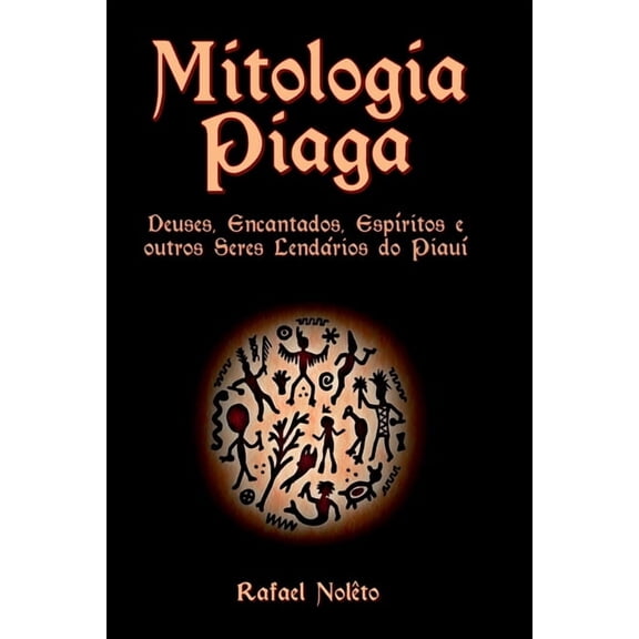 Mitologia Piaga, (Paperback)